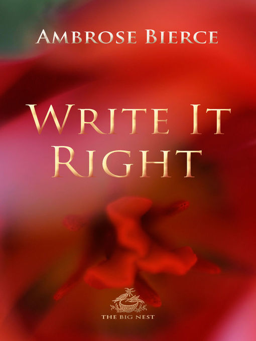 Title details for Write It Right by Ambrose Bierce - Available